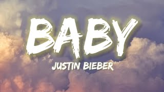 Justin Bieber  Baby Lyrics [upl. by Jennica]