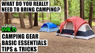 WHAT DO YOU REALLY NEED TO BRING CAMPING Camping Gear Essentials  Tips amp Tricks [upl. by Ailemrac]