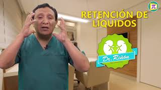 Retención de líquidos  Dr Riñón [upl. by Irihs979]