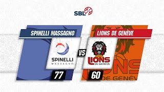 Spinelli Massagno vs Lions de Genève  Game Highlights [upl. by Onaivlis]