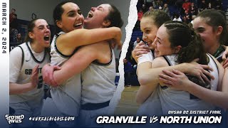 Granville Survives North Union Claims 4th Straight District Crown 🏀 [upl. by Enilecram]