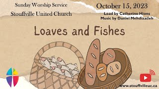 Sunday Worship Service  October 15 2023  Stouffville United Church [upl. by Frerichs]