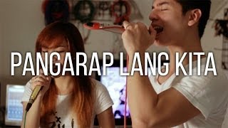 Pangarap Lang Kita  Parokya Ni Edgar Feat Yeng Constantino Attic Sessions Cover [upl. by Jennica]