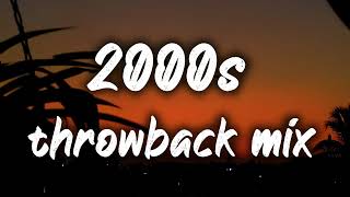 2000s nostalgia mix throwback playlist [upl. by Akitnahs699]