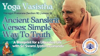 Ancient Sanskrit Verses Simple Way To Truth  Yoga Vasistha [upl. by Nnuahs]