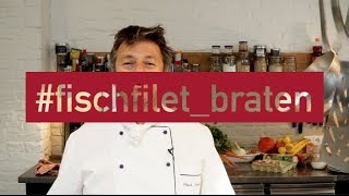 Fischfilet richtig in der Pfanne braten amp Fischgerichte lecker zubereiten [upl. by Caddric997]