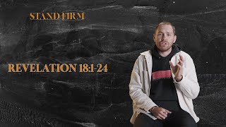 Revelation Commentary  Episode 30  Revelation 18124 [upl. by Attennot]