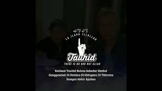 Tauhid [upl. by Ecinehs567]