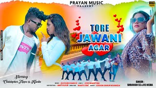 Tor Jawani Agar Christofar  Kavita  Shrawan SS  NS Nisha  Nagpuri Dance Song 2022 [upl. by Llevart282]