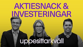 Uppesittarkväll – AKTIESNACK I TVÅ TIMMAR – 24 september [upl. by Sucramat]