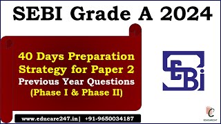 SEBI Grade A 2024 Preparation Strategy 40 Days Plan  SEBI Grade A Paper 2  Numerical for SEBI [upl. by Forrest431]