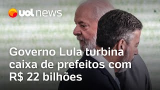 Governo Lula turbina caixa de prefeitos com R 22 bilhões antes de eleição Salto analisa [upl. by Elvia]