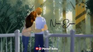 💕Unakkagathane naan uyir valgiren💕 whatsapp status song [upl. by Rramal313]