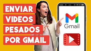 Como Enviar Videos por Gmail [upl. by Yatnahs]