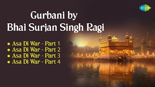 Gurbani by Bhai Surjan Singh Ragi  Asa Di War  Gurbani Kirtan  Punjabi Dharmik Song [upl. by Ximenez108]