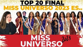 TOP 20 FINAL MISS UNIVERSO 2023 [upl. by Lanta]