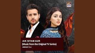 Aik Sitam Aur Music from the Original TV Series [upl. by Faustus522]