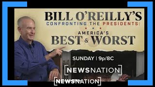 Bill O’Reilly rates the presidents  On Balance [upl. by Aikan241]