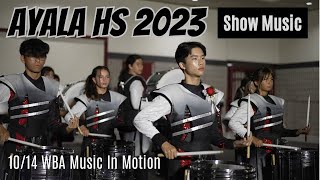 Ayala HS Drumline 2023  Fall Show Music [upl. by Tabor339]