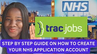 CREATE AN NHS JOB APPLICATION ACCOUNT TRAC JOBS nhs immigration uk ukimmigration care [upl. by Jueta958]