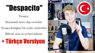 Berk Coşkun  Despacito  Türkçe Versiyon [upl. by Ymaral]