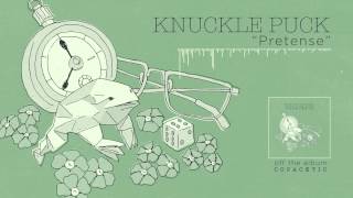 Knuckle Puck  Pretense [upl. by Clim]