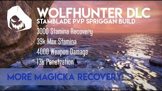 ESO Stamblade PvP Build WOLFHUNTER DLC UPDATED  Snikers GankingSustain Build  Duel Clips and fun [upl. by Pernick]