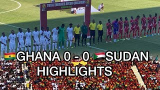 🇬🇭GHANA VS 🇸🇩SUDAN HIGHLIGHTS [upl. by Shiroma]