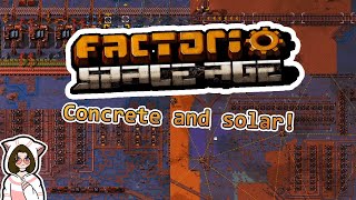 Concrete and solar  Factorio Space Age 12 [upl. by Leahcimnoj]