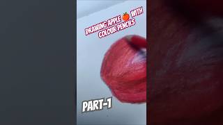 quotDrawing a Realistic Apple with Colored Pencils  Part 1 🍎quot shorts shortsfeedshortsfeed trending [upl. by Gunter]