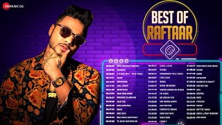 Best Of Raftaar  44 Super Hit Songs  Baby Marvake Maanegi Dhaakad Main Wahi Hoon amp More [upl. by Anrym]