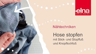 Hose stopfen mit der Nähmaschine  KreativZeit  Elna Deutschland GmbH [upl. by Girovard464]