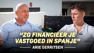 Hoe Financieer je Vastgoed In Spanje  Met Arie Gerritsen [upl. by Kcarb]