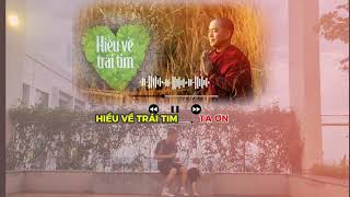 TẠ ƠN  Hiểu về trái tim  Thầy Minh Niệm [upl. by Anial]