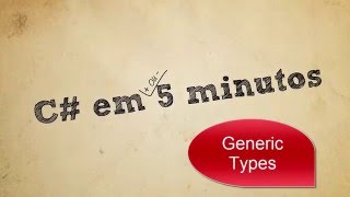 C em 5 minutos  Generic Types [upl. by Perretta]