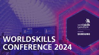 Inside WorldSkills Lyon 2024 WorldSkills Conference 2024 [upl. by Lindie]