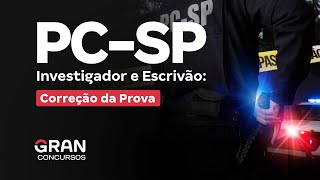 Concurso PC SP Investigador e Escrivão  Correção da Prova [upl. by Sesom]