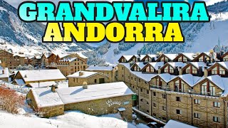 Grandvalira Andorra Top Things To Do and Visit [upl. by Wurster]