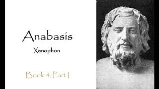 Anabasis by Xenophon  Book 4 Part 1 [upl. by Ainnek82]