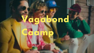 Vagabond  Caamp Lyrics [upl. by Airt164]