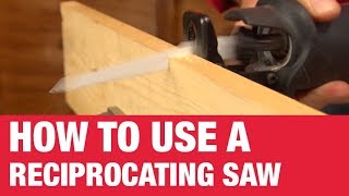 How To Use A Reciprocating Saw  Ace Hardware [upl. by Katherin]