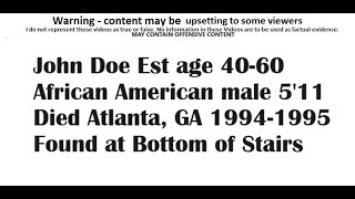 John Doe age 4060 511 African American Died 19941995 Atlanta Georgia [upl. by Madra]