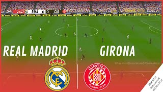 REAL MADRID vs GIRONA  La Liga 2024  Simulación de Video juego [upl. by Yannodrahc740]