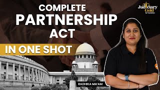 Indian Partnership Act 1932 in One Shot  Complete Explanation in Video  Judiciary Exam Preparation [upl. by Ellevart354]