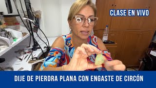 APRENDE A HACER DIJE DE PIERDRA PLANA CON ENGASTE DE CIRCÓN  Matideas Dapuzzo [upl. by Sprage]