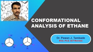 CONFORMATIONAL ANALYSIS OF ETHANE [upl. by Anayit]