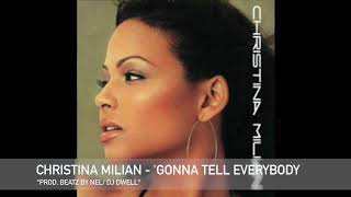 Christina Milian Gonna Tell Everybody New Orleans Bounce Prod Beatz By Nel Dj Dwell [upl. by Lewej]