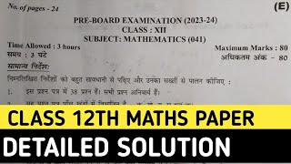 Class 12th Maths Pre board paper Solution  DOE Delhi Session 202324  Complete paper solution [upl. by Borden]