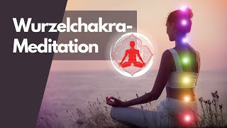 Geführte Meditation für dein Wurzelchakra Muladhara [upl. by Joelle724]