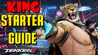 King Ultimate Starter Guide  Tekken 8 [upl. by Nowyt]